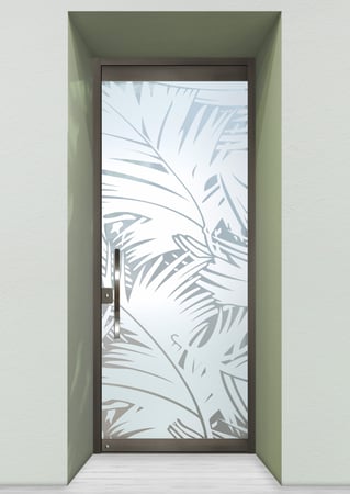 All Glass Front Door featuring a Frosted Glass Tropical Design Sandblast Etched Glass Fronds Design by Sans Soucie