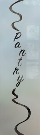 Pantry Insert featuring a Frosted Glass Sayings Design Sandblast Etched Glass Pantry Streamers Design by Sans Soucie