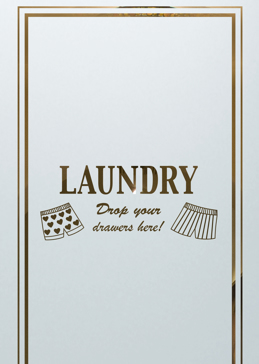 Laundry Insert with Frosted Glass Whimsical Drop Your Drawers Straight Design by Sans Soucie