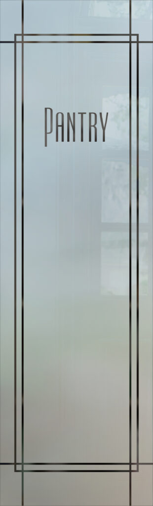 Frosted glass pantry door insert with double-line border and “Pantry” text design