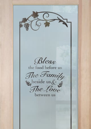 Pantry Door with Frosted Glass Sayings Family Blessing Design by Sans Soucie